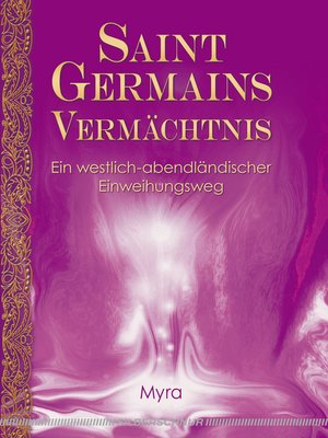 cover image of Saint Germains Vermächtnis